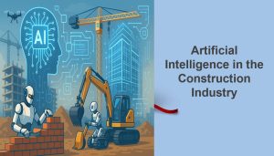 Artificial Intelligence in the Construction Industry